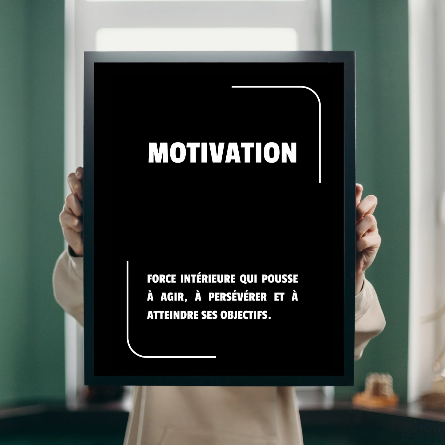Affiche “Motivation”