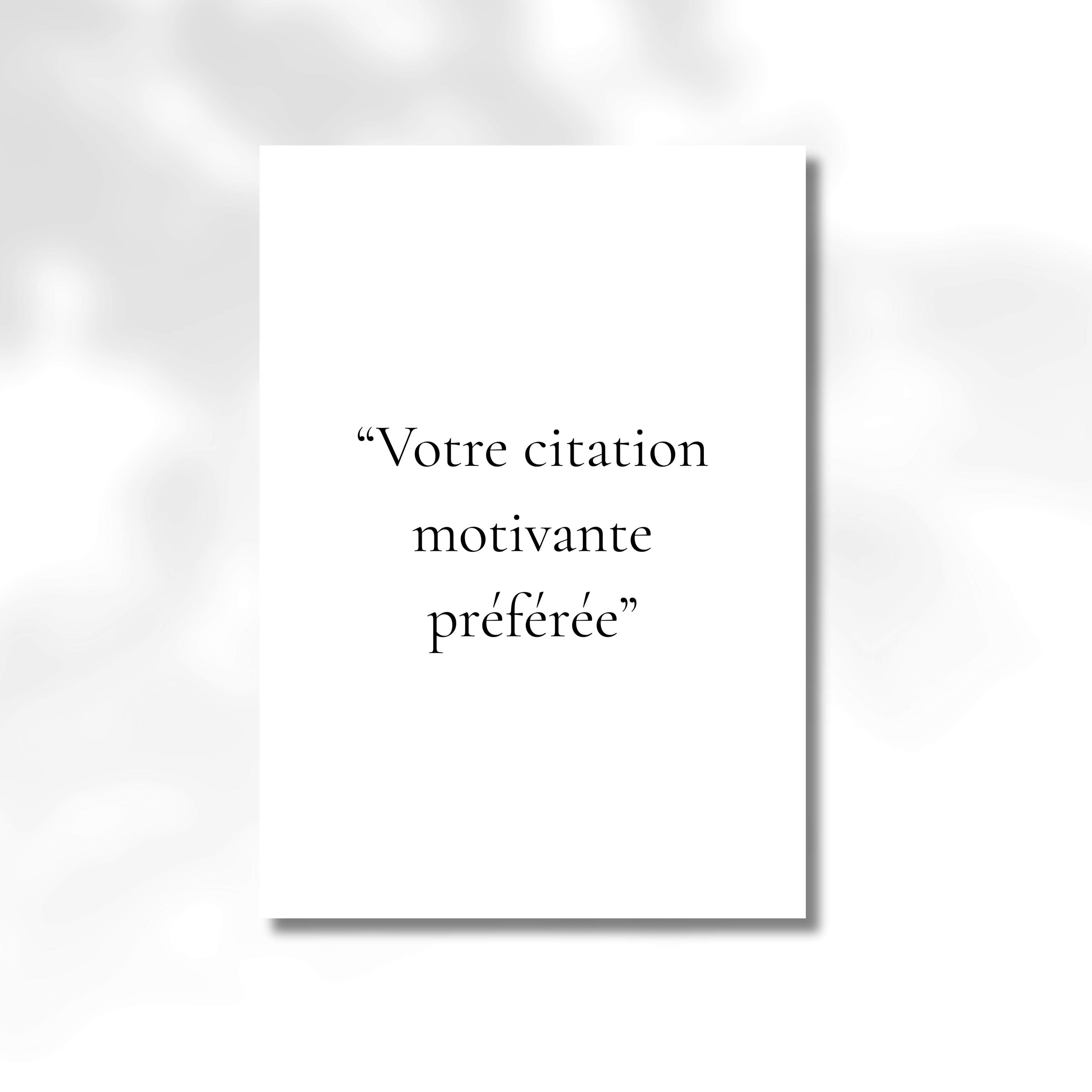 Affiche de motivation - Citation personnalisée