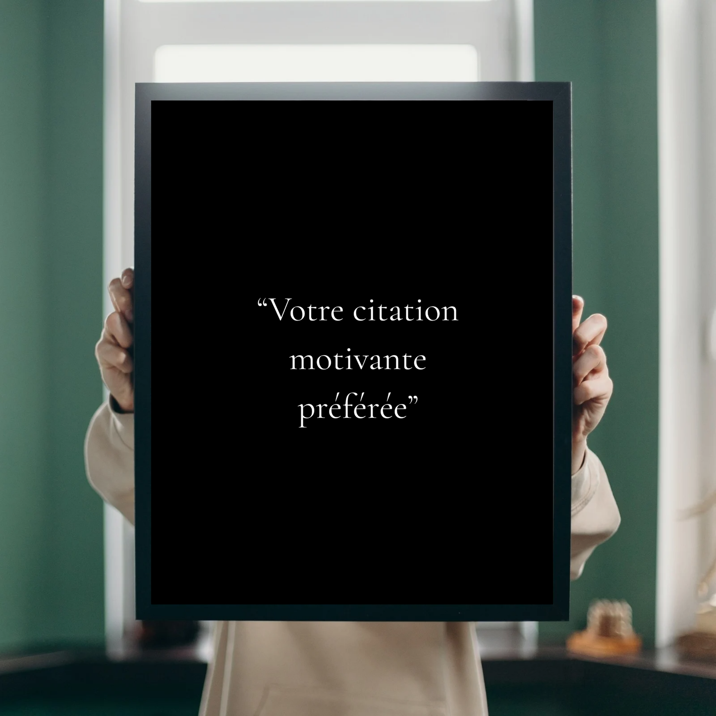 Affiche Citation personnalisée